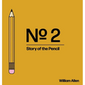 No. 2: Story of the Pencil - Hardcover