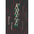 Kree: A Post-Exotic Novel - Paperback