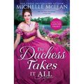 The Duchess Takes It All - Paperback