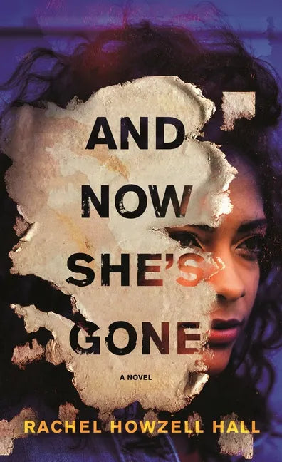 And Now She's Gone - Paperback