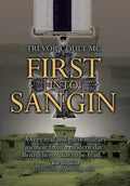 First into Sangin - Hardcover