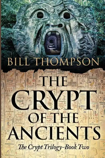 The Crypt of the Ancients - Paperback