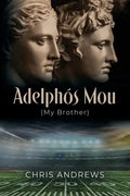 Adelphós Mou: My Brother - Paperback