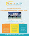 BOOMERangs Retirement Life Planning Self-Coaching Workbook - Paperback