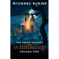 Windkeep: The Second Chronicle of Tessia Dragonqueen - Paperback