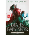Death's Baby Sister - Paperback