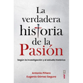 La Verdadera Historia de la Pasion - Paperback