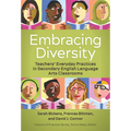 Embracing Diversity: Teachers' Everyday Practices in Secondary English Language Arts Classrooms - Paperback