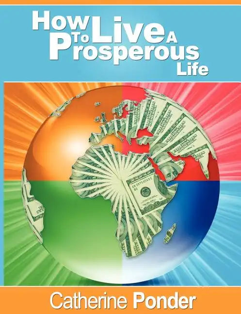 How to Live a Prosperous Life - Paperback