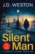 The Silent Man: A British Detective Crime Thriller - Paperback