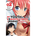 My Youth Romantic Comedy Is Wrong, as I Expected @ Comic, Vol. 2 (Manga): Volume 2 - Paperback