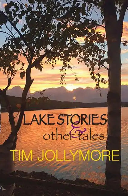 Lake Stories and Other Tales - Paperback