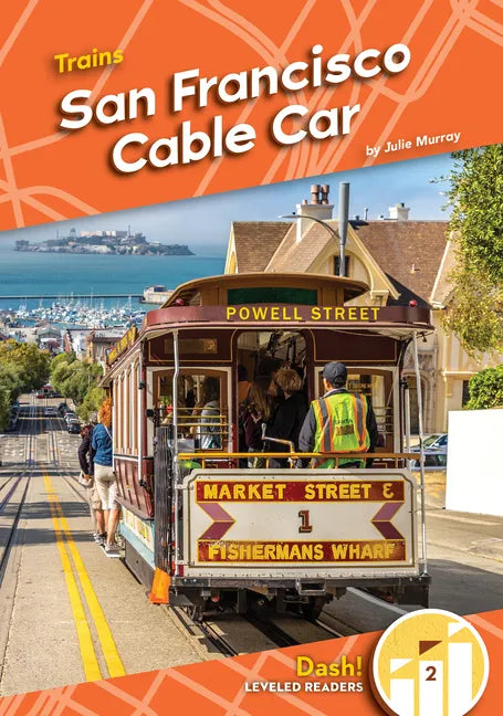 San Francisco Cable Car - Library Binding