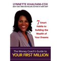The Money Coach's Guide to Your First Million - Paperback