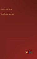 Insolación Morrina - Hardcover