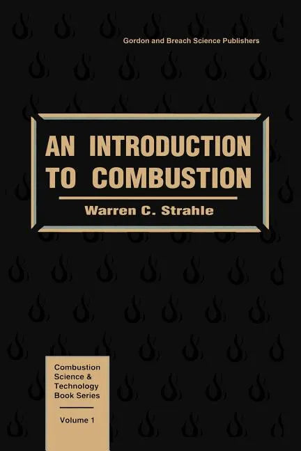 Introduction to Combustion - Paperback