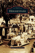 Hersheypark - Hardcover