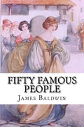 Fifty Famous People: A Book of Short Stories - Paperback