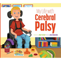 My Life with Cerebral Palsy - Library Binding