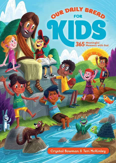 Our Daily Bread for Kids: 365 Meaningful Moments with God (a Daily Devotional with Bite-Size Devotions for Children Ages 6-10) - Hardcover