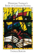 Doubting Thomas's Book of Common Prayers - Paperback