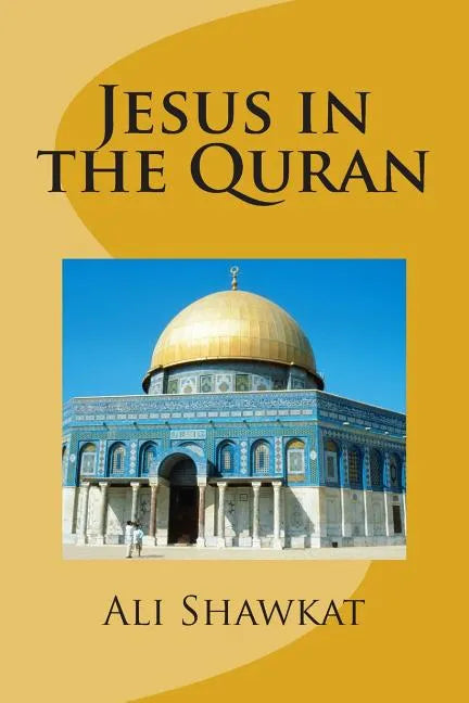 Jesus in the Quran - Paperback