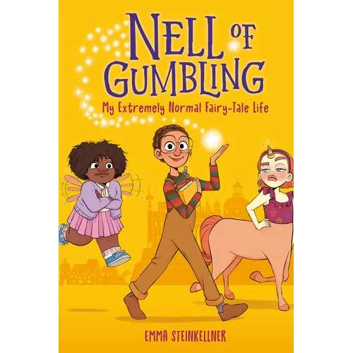 Nell of Gumbling: My Extremely Normal Fairy-Tale Life - Paperback
