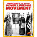 Women's Suffrage Movement - Library Binding