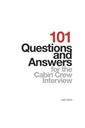 101 Questions and Answers for the Cabin Crew Interview - Paperback
