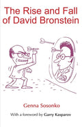 The Rise and Fall of David Bronstein - Paperback