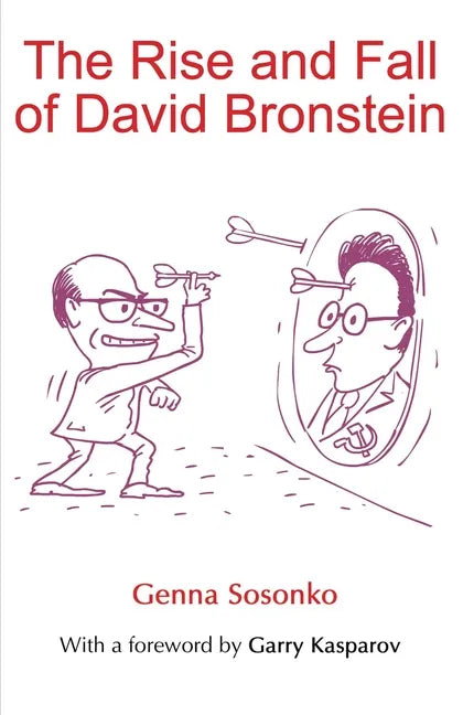 The Rise and Fall of David Bronstein - Paperback