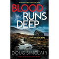 Blood Runs Deep: An absolutely gripping Scottish crime thriller - Paperback