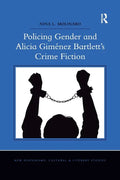 Policing Gender and Alicia Giménez Bartlett's Crime Fiction - Paperback