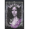 Hearts of Ice & Glass: The Bellham Realm Series Book II - Paperback