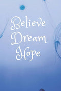 Dream: Dare to Dream - Paperback
