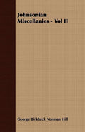 Johnsonian Miscellanies - Vol II - Paperback