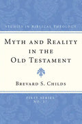 Myth and Reality in the Old Testament - Paperback
