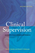 Clinical Supervision: A Competency-Based Approach - Paperback