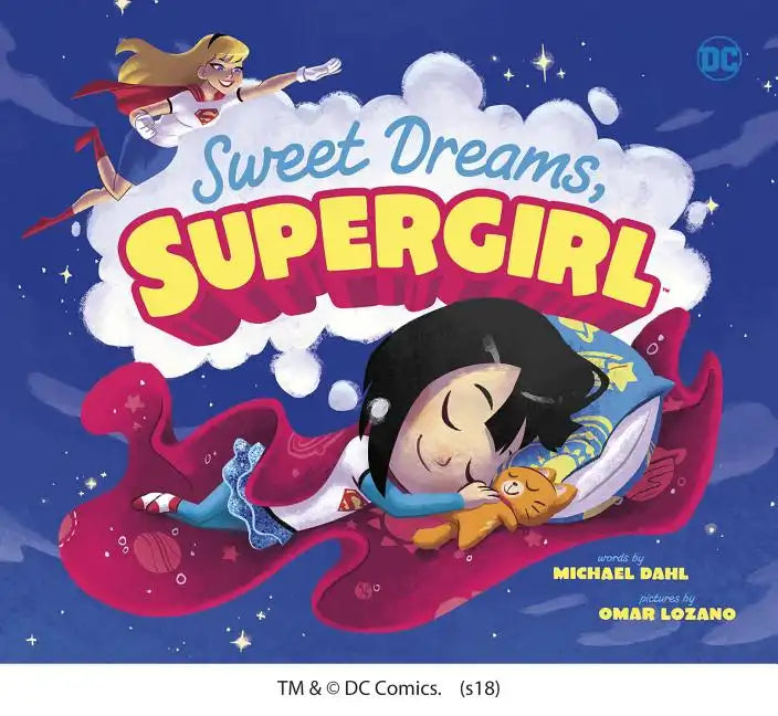 Sweet Dreams, Supergirl - Hardcover