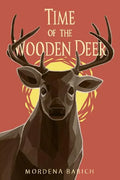 Time of the Wooden Deer - Paperback