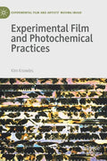 Experimental Film and Photochemical Practices - Hardcover