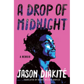 A Drop of Midnight: A Memoir - Paperback