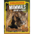 Endangered Mammals Around the World - Hardcover