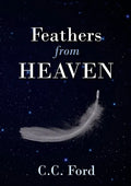 Feathers from Heaven - Paperback