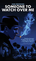 Someone to Watch Over Me (hardback) - Hardcover