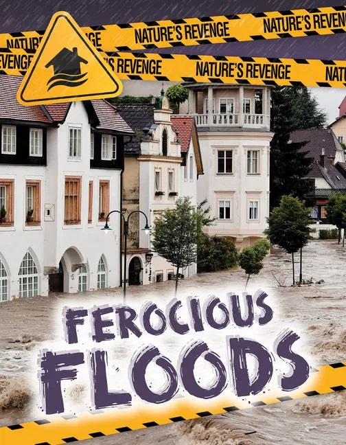 Ferocious Floods - Library Binding