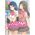 Adachi and Shimamura (Light Novel) Vol. 7 - Paperback