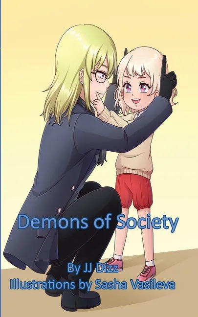 Demons of Society - Paperback