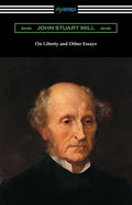 On Liberty and Other Essays - Paperback