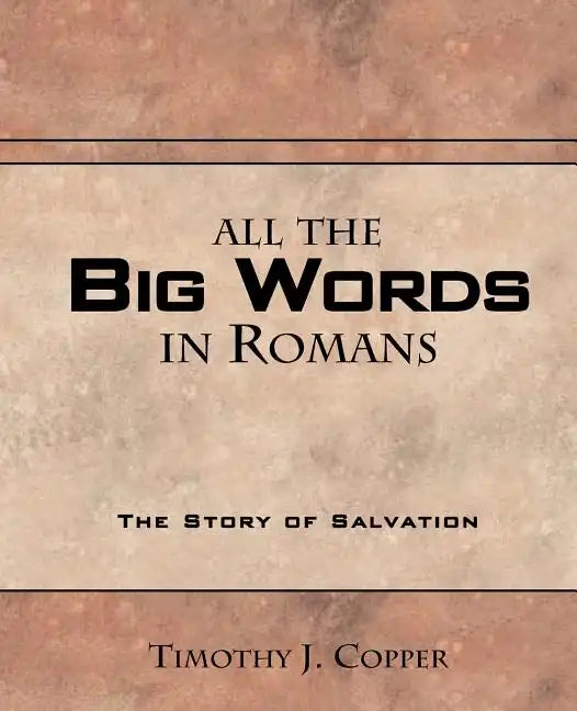 All The Big Words in Romans - Paperback